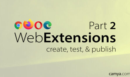 WebExtension 2020 - Create, Install, and Publish