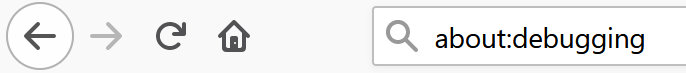 Type about:debugging into the URL bar in Firefox.